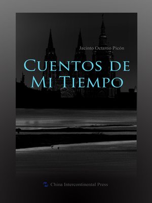 cover image of Cuentos de Mi Tiempo（我时间的故事）